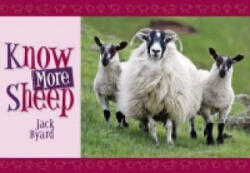 Know More Sheep - Jack Byard (ISBN: 9781906853006)