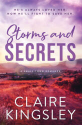 Storms and Secrets - KINGSLEY CLAIRE (2025)