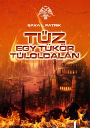 Tűz egy tükör túloldalán (2026)