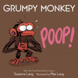 Grumpy Monkey Poop! - Max Lang (ISBN: 9780593709436)