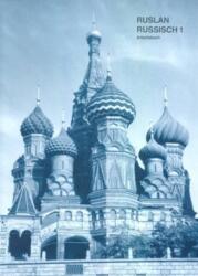 Ruslan Russisch 1: Arbeitsbuch (ISBN: 9781899785636)