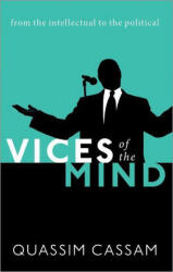 Vices of the Mind - Cassam, Quassim (ISBN: 9780192897152)