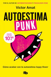 Autoestima punk - Victor Amat (ISBN: 9788413149387)