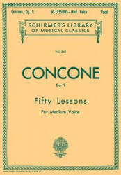50 Lessons, Op. 9 - Joseph Concone (ISBN: 9780793553440)