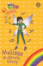 Rainbow Magic: Melissa the Sports Fairy (ISBN: 9781408341643)