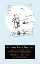 Vegetable Roots Discourse - Robert Aitken (ISBN: 9781593761202)