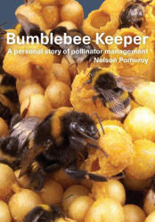 Bumblebee Keeper - Nelson Pomeroy (ISBN: 9781914934568)