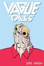 Vague Tales (ISBN: 9781683960324)