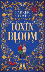 Foxen Bloom - PARKER FOYE (ISBN: 9781919611518)