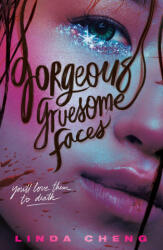 Gorgeous Gruesome Faces - Cheng, Linda (ISBN: 9781250864994)