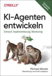 KI-Agenten entwickeln (ISBN: 9783960092865)