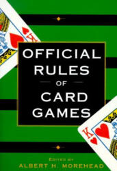 Official Rules of Card Games - Albert H. Morehead (ISBN: 9780449911587)