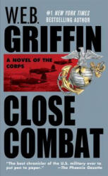 Close Combat - W. E. B. Griffin (ISBN: 9780515112696)