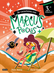 Marcus Pocus Cuaderno De Vacaciones 3ş Primaria - Pedro Mañas (2025)
