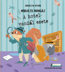 Mókus és Papagáj (ISBN: 9786157052093)
