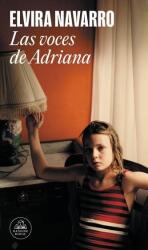 Las Voces de Adriana / Adriana's Voices (ISBN: 9788439738022)