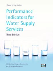 Performance Indicators for Water Supply Services (ISBN: 9781780406329)