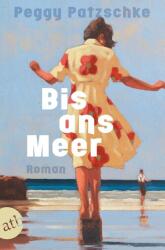 Bis ans Meer (ISBN: 9783746642857)