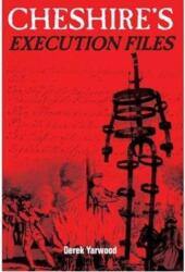Cheshire's Execution Files (ISBN: 9781859839386)