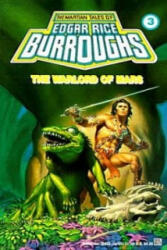 Warlord of Mars - Edgar Rice Burroughs (ISBN: 9780345324535)