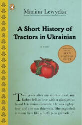 A Short History of Tractors in Ukrainian - Marina Lewycka (ISBN: 9780143036746)