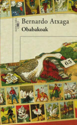 Obabakoak - Bernardo Atxaga (ISBN: 9788420471365)