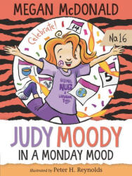 Judy Moody: In a Monday Mood - Peter H. Reynolds (2022)