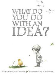 What Do You Do with an Idea? (2014)