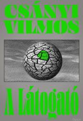 A látogató (ISBN: 9789635727001)