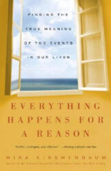 Everything Happens for a Reason - Mira Kirshenbaum (ISBN: 9781400083213)