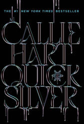 Quicksilver - CALLIE, HART (ISBN: 9781399745451)