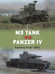 M3 Tank Vs Panzer IV - Richard Chasemore (ISBN: 9781472873668)