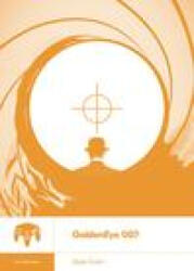 Goldeneye 007 - Knorr, Alyse (ISBN: 9781940535296)