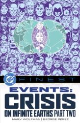 DC Finest: Events: Crisis on Infinite Earths Part Two - Dan Thomas (ISBN: 9781799510284)