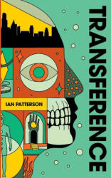 Transference - Ian Patterson (2024)