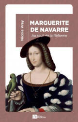 MARGUERITE DE NAVARRE - VRAY (2019)