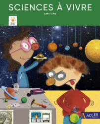 SCIENCES À VIVRE CM1-CM2 - LAGRAULA, BRACH, CHARTON (2024)
