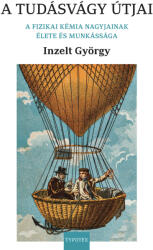 A tudásvágy útjai (ISBN: 9789634933632)
