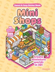 Mini Shops Sweet & Cozy Sticker Book (ISBN: 9798317901981)