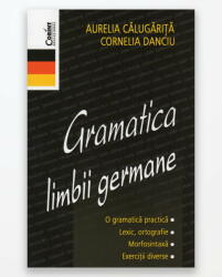 GRAMATICA LIMBII GERMANE (ISBN: 9786068609867)