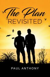 The Plan Revisited (ISBN: 9781037126888)