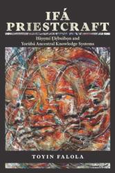 Ifa Priestcraft (ISBN: 9780299357108)