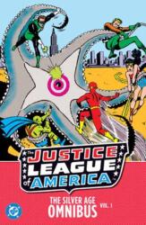 Justice League of America: The Silver Age Omnibus Vol. 1 (ISBN: 9781799508526)
