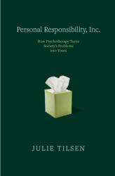 Personal Responsibility, Inc (ISBN: 9781682194416)