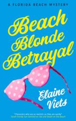 Beach Blonde Betrayal (ISBN: 9781448314805)