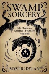 Swamp Sorcery (ISBN: 9780738781297)