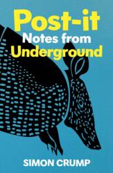 Post-it Notes from Underground (ISBN: 9781915693488)