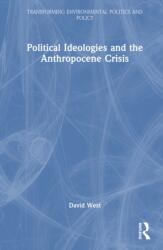 Political Ideologies and the Anthropocene Crisis (ISBN: 9781041173199)