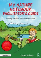 My Nature Notebook Facilitator's Guide (ISBN: 9781041168966)
