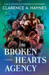 The Broken Hearts Agency (ISBN: 9781538780435)